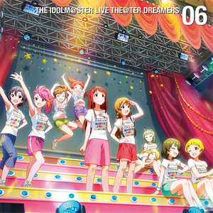 THE IDOLM@STER LIVE THE@TER DREAMERS 06