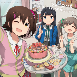 THE IDOLM@STER MILLION RADIO! SECOND LIVINGROOM