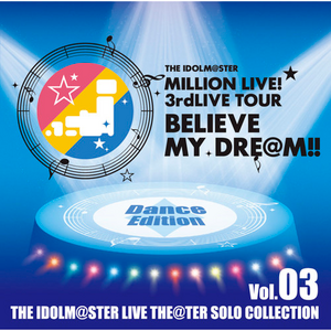 THE IDOLM@STER LIVE THE@TER SOLO COLLECTION 03