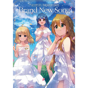THE IDOLM@STER MILLION LIVE! THEATER DAYS Brand New Song 06