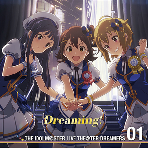 THE IDOLM@STER LIVE THE@TER DREAMERS 01
